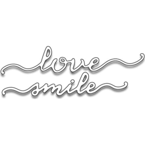 Love Smile English Words Metal Cutting Dies Stencil for DIY Scrapbooking Decorative Crafts Supplies Embossing Paper Card Making