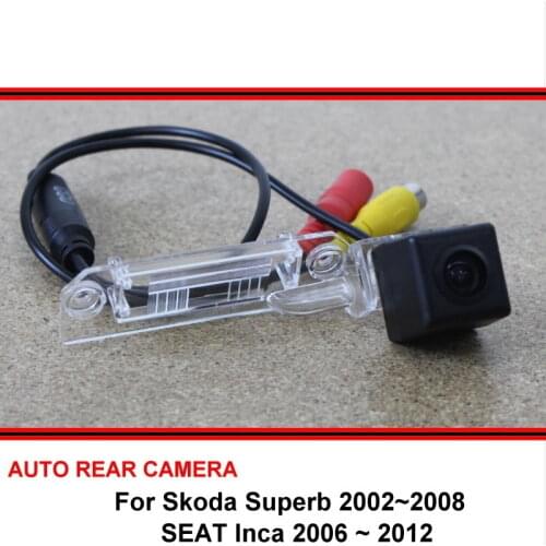 For Skoda Superb 2002~2008 Car Rearview Parking Reverse Backup Rear View Camera HD CCD Night Vision For SEAT Inca 2006 ~ 2012