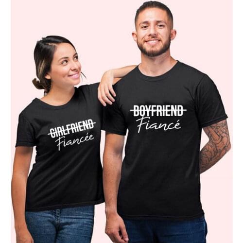 Girlfriend Fiancee Boyfriend Fiance Shirt Women Men Engagement Shirt Summer Couples Lovers T-shirt Matching Couples T Shirt