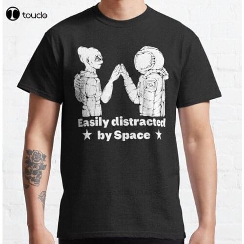 New Easily Distracted By Space 5 Classic T-Shirt Cotton Men Tee Shirt