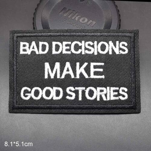 But Did Bad Decisions Make Good Stories Letters Words Novelty Iron On Embroidered Clothes Patches For Clothing