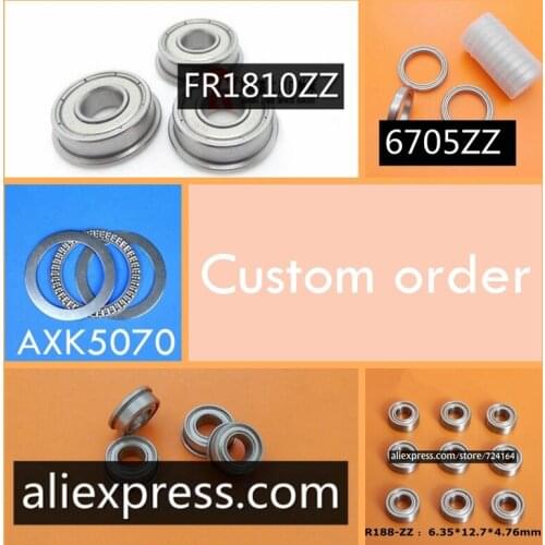 Customer set meal R188ZZ 100PCS , FR188ZZ 200PCS , FR1810ZZ 100 , 6705ZZ 50PCS , AXK5070 25PCS