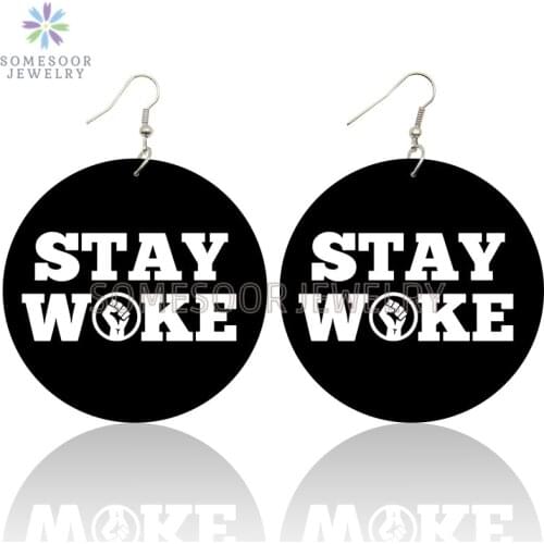 SOMESOOR Stay Woke Weird Different Sayings Wooden Drop Earrings Black Lives Matter Design Printed Loops Dangle For Women Gifts