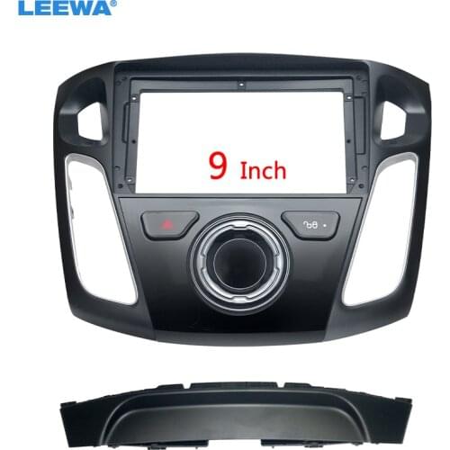 LEEWA Car Stereo 2Din Fascia Frame Adapter For Ford Focus 12-17 9" Big Screen Dash Audio Fitting Panel Frame Kit #CA6564