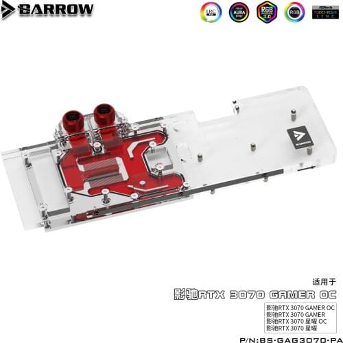 Barrow BS-GAG3070-PA GALAXY 3070 GAMER OC full coverage graphics card cold head radiator