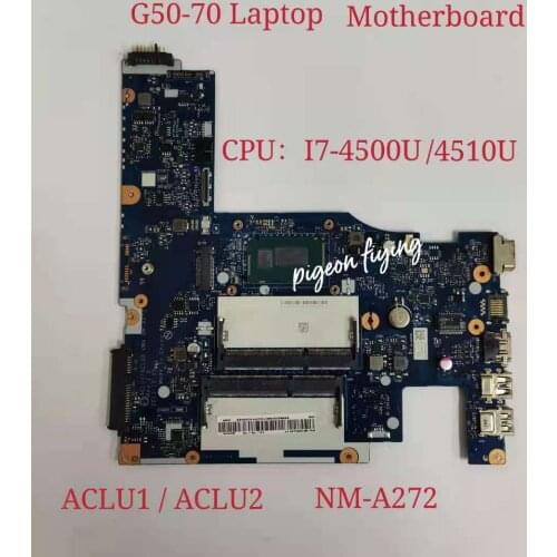 FOR Lenovo G50-70 Notebook Motherboard CPU:I7-4510U/I7-4500UUAM NM-A272 FRU 5B20G36645 5B20G36673 5B20G36670 5B20G36731