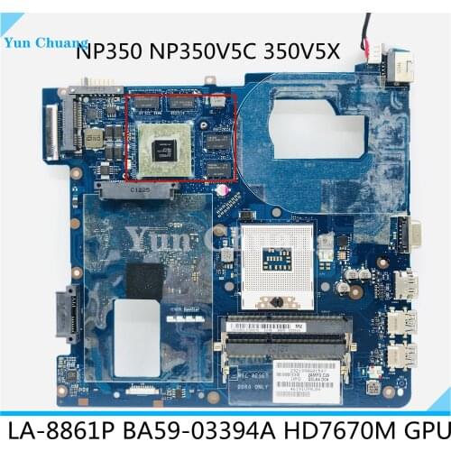 QCLA4 LA-8861P motherboard For Samsung NP350 NP350V5C 350V5X Laptop motherboard BA59-03394A DDR3 HD7670M GPU tested to work 100