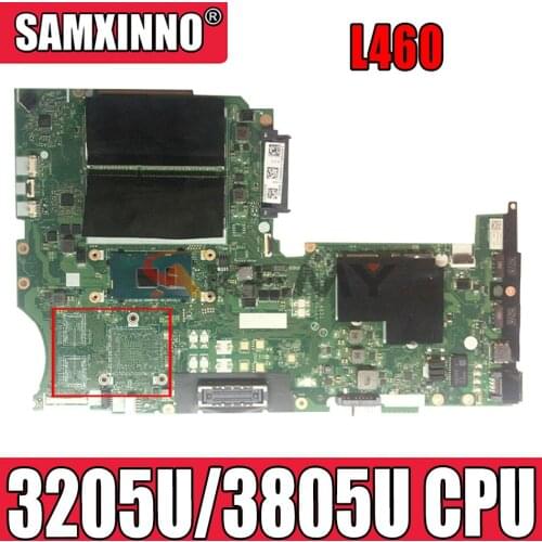 KEFU NM-A651 Fit for Lenovo ThinkPad L460 Laptop Motherboard With 3205U / 3805U Processor Full Tested