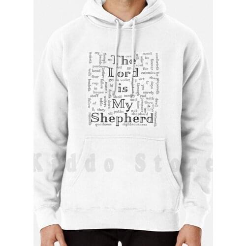 23Rd Psalm The Lord Is My Shepherd hoodies long sleeve 23Rd Psalm The Lord Is My Shepherd King James Version