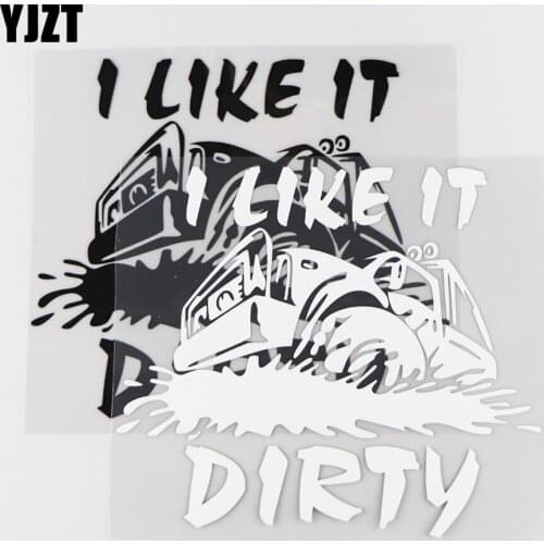 YJZT 17.5×15.4CM I LIKE IT DIRTY Personality Word Decor Vinyl Car Sticker Decal Black/Silver 4C-0168