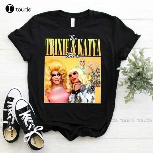 New Trixie Katya Black T-Shirt Vintage Unisex Men Women Tv Show Cotton Tee Shirt S-5Xl