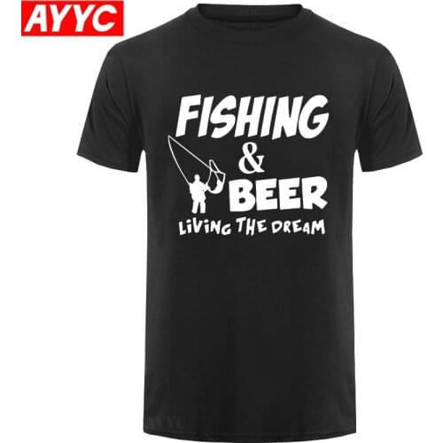 Fishings Match T Shirts Fishinger Beer Fish Living The Dream Fisherman Printing T shirt Sporter Flying Fresh Fun Gift Tees Shirt