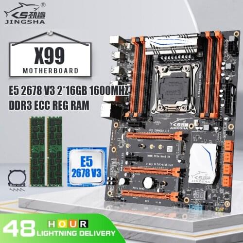 JINGSHA X99 Motherboard with XEON E5 2678V3 and 2*16GB=32GB DDR3 RAM 8* SATA3.0 Up to 256GB NVME M.2*M.2 WIFI