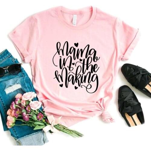 Mama In The Making Women tshirt Cotton Hipster Funny t-shirt Gift Lady Yong Girl 6 Color Top Tee R360