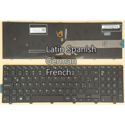 LA Spanish German French Keyboard For Dell Vostro 3549 3558 3559 Latitude 3550 3560 3570 3580 3588 07TT4J 0H6HJ6 08K8Y0 Backlit