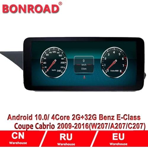 Bonroad Android10.0 2G 32G Car Multimedia Player for Benz E Class Two Door Coupe W207 A207 C207 10.25inch 2009-2016
