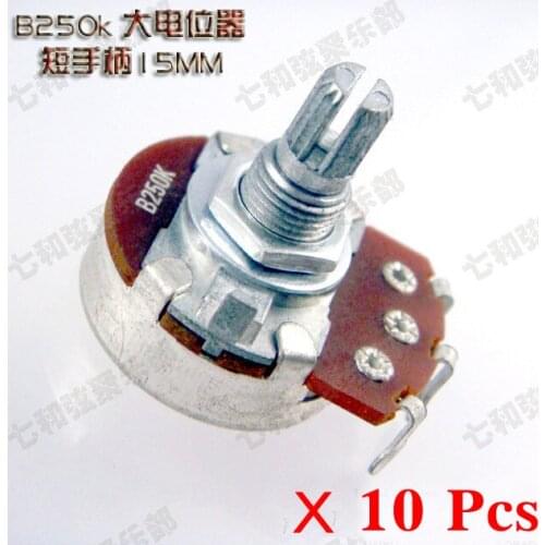 10 Pcs B250K Full Size Short Split shaft 15mm Guitar Pots Potentiometer For Guitar Bass (DWQ-B250-15)
