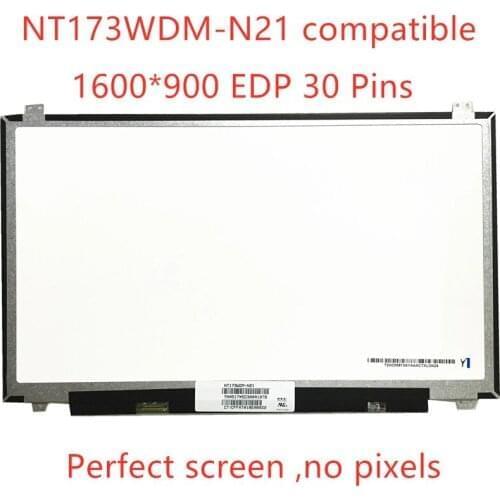 NT173WDM-N21 NT173WDM N21 N11 B173RTN02.0 17.3''inch Laptop Lcd Screen display monitor replacement 1600*900 EDP 30 Pins