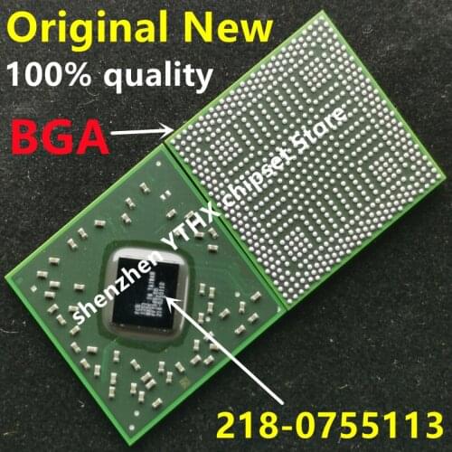 100% New 218-0755113 218 0755113 BGA Chipset