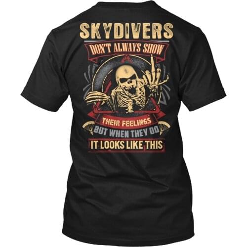Men T Shirt Sarcastic Skydiver Shirt Women t-shirt
