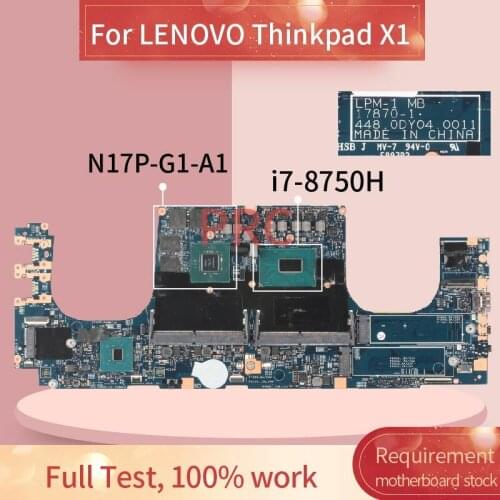 01YU947 For LENOVO Thinkpad X1 i7-8750H Laptop Motherboard 17870-1 SR3YY N17P-G1-A1 DDR4 Notebook Mainboard