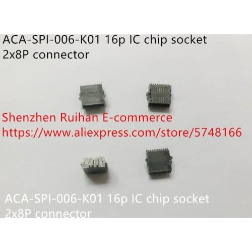 Original new 100% ACA-SPI-006-K01 16p IC chip socket 2x8P connector