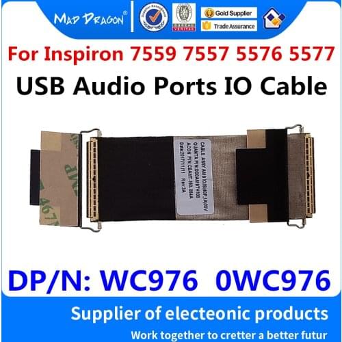 New original laptops Ribbon Cable USB Audio Ports IO Circuit Board Cable For Dell Inspiron 15 7557 7559 5577 5576 WC976 0WC976