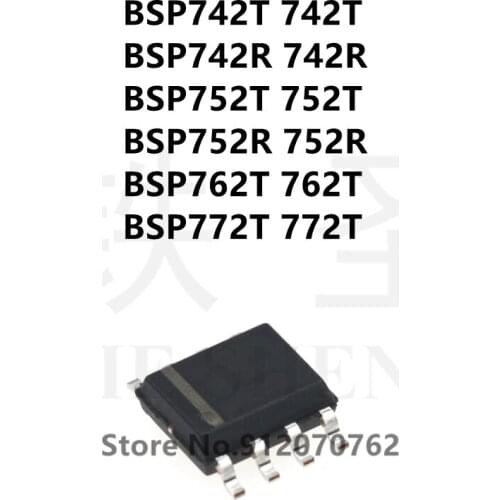 10PCS/LOT 100% new original BSP742T 742T BSP742R 742R BSP752T 752T BSP752R 752R BSP762T 762T BSP772T 772T SOP-8