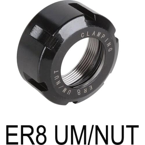 ER8/ER11/ER16/ER20/ER32/ER40 UM Nut High quality for CNC Milling Machine Engraving Lathe Tool Spring Collet nut