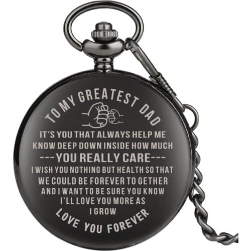 "TO MY GREATEST DAD LOVE YOU FOREVER" Quartz Pocket Watch Smooth Black Steampunk Retro Clock Unique Fathers Days Gifts