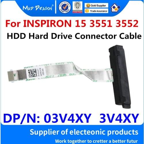 New Original Laptop HDD Hard Drive Connector Cable Assembly For Dell INSPIRON 15-3000 3551 3552 DP/N: 03V4XY 3V4XY NBX0001S800