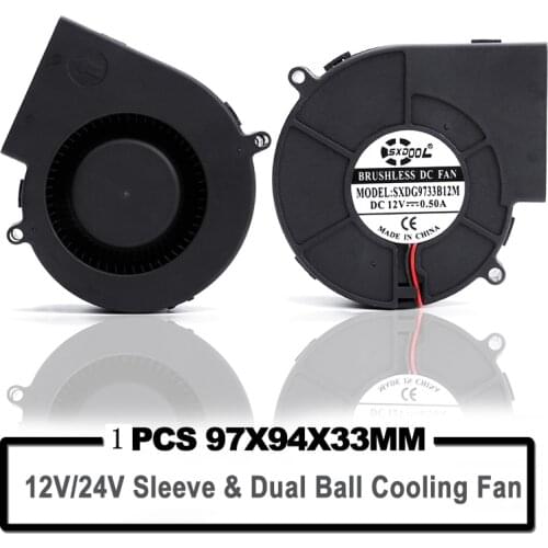New SXDOOL DC 9733 12V 24V Blower Fan 97mm 97 x 33mm BBQ Blower Big Air Blower Flow Centrifugal Fan 3000RPM Sleeve/Ball Bearing
