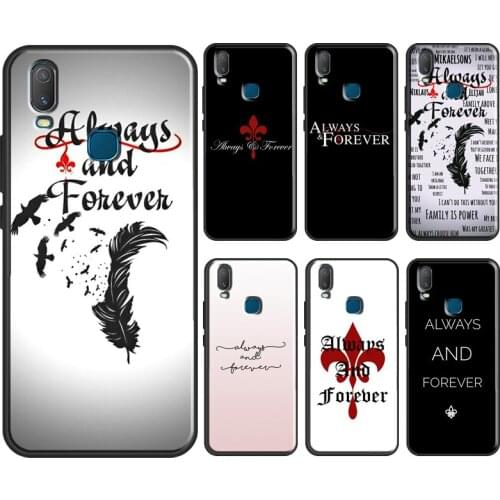 The Originals Always and Forever Cover For Vivo V20 SE Y11 2019 Y1S Y12 Y17 Y30 Y50 Y81 Y91C V11 Y20 i V17 Neo Phone Case