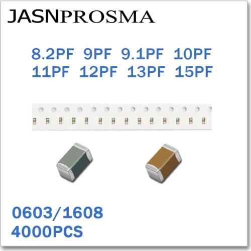 JASNPROSMA 4000PCS 0603 1608 COG/NPO RoHS 50V 0.5% 5% 8.2PF 9PF 9.1PF 10PF 11PF 12PF 13PF 15PF SMD High quality Capacitor