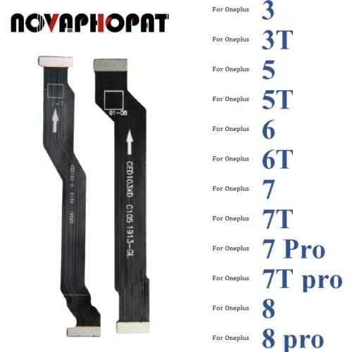 Novaphopat Mainboard Flex for Oneplus 3 3T 5 5T 6 6T 7 7T 8 Pro 5G Motherboard Connect LCD Flex Cable Ribbon 10pcs/lot