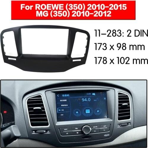 Car Radio Fascia Stereo Panel Plate Surround For ROEWE (350) 2010-2015 MG (350) 2010-2012 DVD Refitting Frame Dash Kit