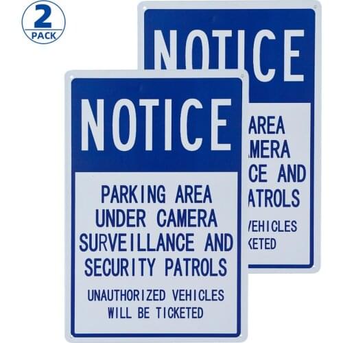 DL-2 Pack NOTICE PARKING AREA UNDER CAMERA SURVEILLANCE AND SECURITY PATROLS Safety Sign