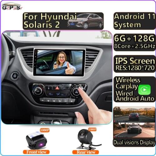 Autoradio Touchscreen Multimedia Car Radio Video Player For Hyundai Solaris 2 Verna 2017 2018 Android 11 Navigation GPS Stero
