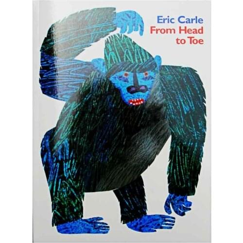 From Head to Toe By Eric Carle Educational English Picture Book Learning Card Story Book For Baby Kids Children Gifts