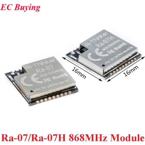 Ra-07 Ra-07H WIFI Wireless Module LoRaWAN Low Power LoRa RF Module ASR6501 868mhz 3.3V SMD18 UART GPIO I2C IIC PWM ADC SWD