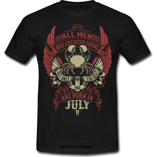 Men T Shirt Best Born In July Cancer Birthday Round Neck S Funny T-Shirt Novelty Tshirt Women Unisex Tees