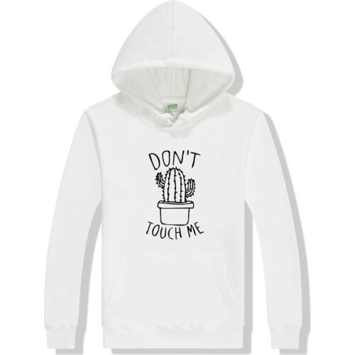 Don't Touch Me for Cactus Lover cotton Hoodies Sweatshirts Women Warm Hooded Pullover Tops Plus Size Casual Female Sweatshirt