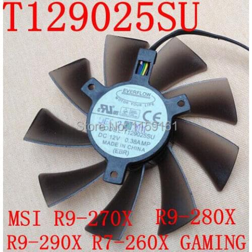 Free Shipping T129025SU 2PCS/lot MSI R9-290X R9- 280X R9-270X R7-260X GAMING graphics card fan