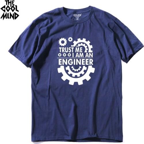COOLMIND TR0112A cotton TRUST ME I AM AN engineer printed men T shirt casual mens T-shirt o-neck knitted tops tee shirts