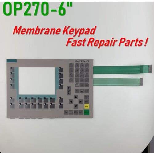 6AV6542-0CA10-0AX0 OP270 6"Membrane Keypad for SIMATIC HMI Panel repair~do it yourself, Have in stock