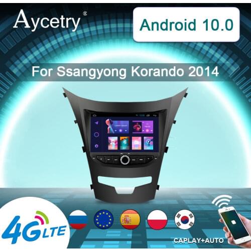 Car Radio 2 din Android 10 dvd GPS autoradio For Ssangyong Actyon Korando 2014- Audio Screen Multimedia video Player 4G Caryplay