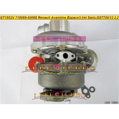 GT1852V 718089 718089-0005 718089-0004 718089-0003 718089-2 718089-0001 Turbo Turbocharger For Renault Espace G9T712 G9T700 2.2L