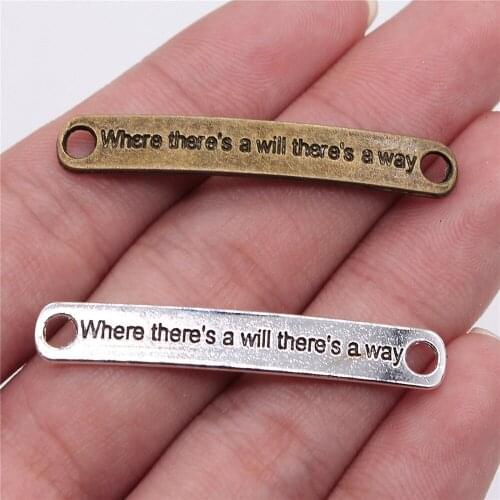 10pcs 45x7mm Charm Where ThereS A Will ThereS A Way DIY Charms For Jewelry Making Charms Bracelet Connector