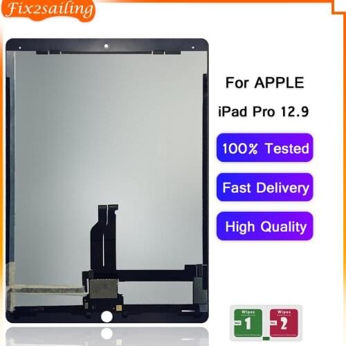 100% Working LCD Display Touch Screen Digitizer Sensors Assembly Panel For Apple iPad Pro 12.9" A1652 A1584 LCD Replacement Part