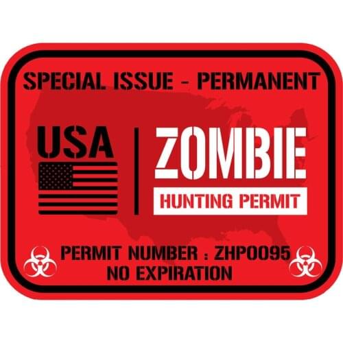 Hot Sell Creative ZOMBIE OUTBREAK RESPONSE TEAM Lnterest USA ZOMBIE HUNTING PERMIT Car Sticker Vinyl Anti-UV PVC